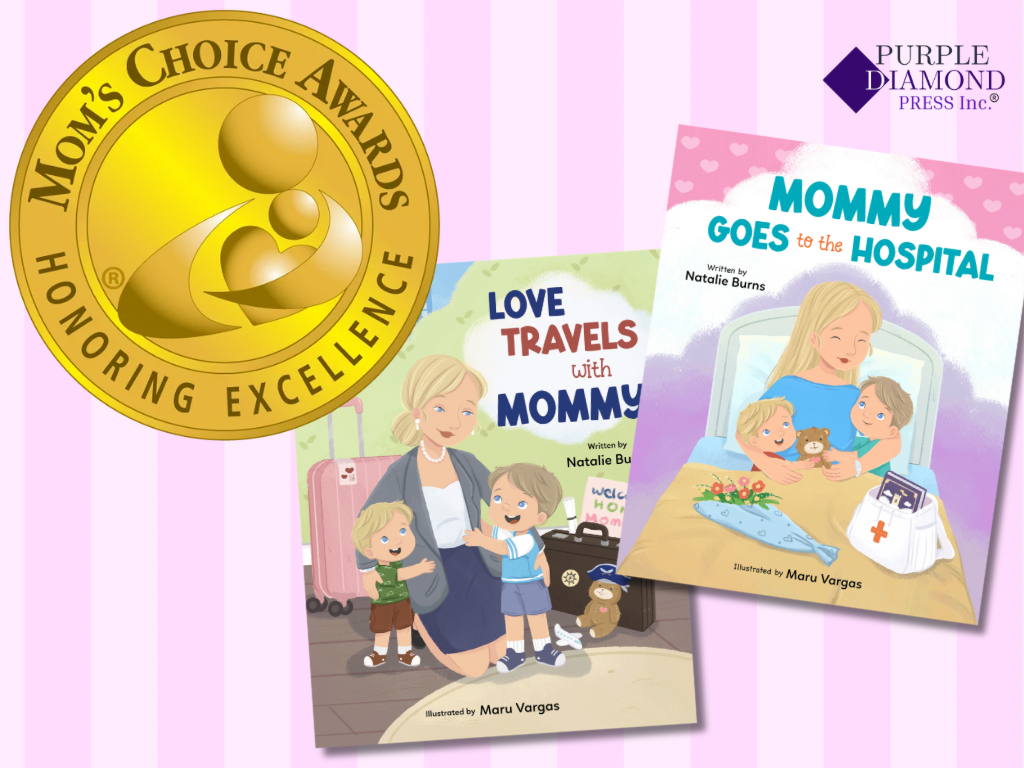 Natalie Burns’ Tales From Mommy’s Heart Series Earns Two Mom’s Choice Gold Awards