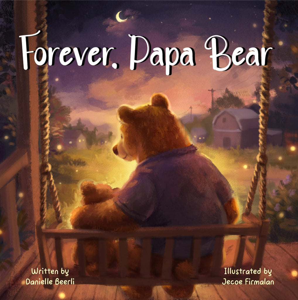 A Story for Dad: Celebrating Father’s Day with Forever, Papa Bear