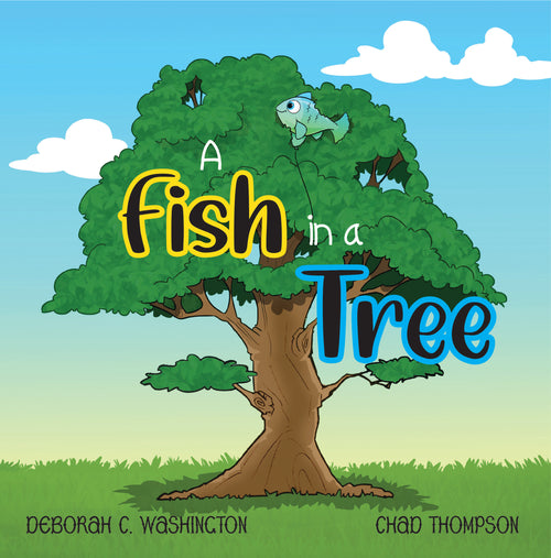 Book cover of 'A Fish in a Tree' with a cartoon fish in a tree against a blue sky.