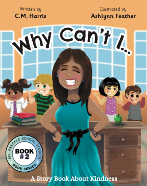 Book cover of 'Why Can't I...' with a teacher and students in a classroom setting.