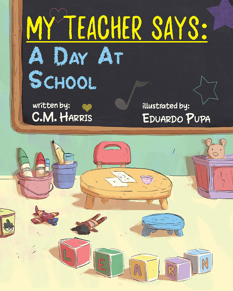 Book cover of 'My Teacher Says: A Day At School' with a classroom illustration and colorful text.